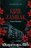 Kızıl Zambak & Savaşın Masumları