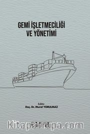 Gemi İşletmeciliği ve Yönetimi