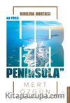 Kırılma Noktası (Ciltli) & Proje HR Peninsula