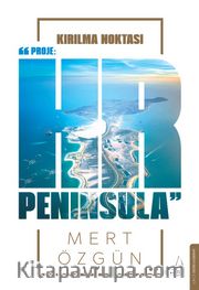Kırılma Noktası (Ciltli) <br /> Proje HR Peninsula