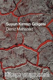 Suyun Kırmızı Gölgesi