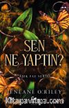 Sen Ne Yaptın ? 