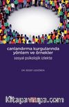 Canlandırma Kurgularında Yöntem ve Örnekler - Sosyal Psikolojik İzlekte