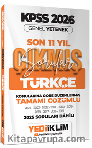 2026 KPSS Genel Yetenek Türkçe Konularına Göre Tamamı Çözümlü Son 11 Yıl Çıkmış Sorular