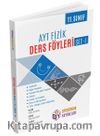 AYT 11. Sınıf Fizik Ders Föyleri Set I