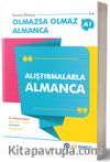 Olmazsa Olmaz Almanca -  Alıştırmalarla Almanca / Temel Düzey A1