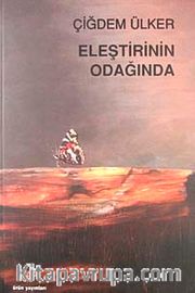 Eleştirinin Odağında