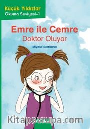 Emre ile Cemre: Doktor Oluyor