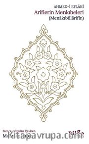 Ariflerin Menkıbeleri (Menakıbülarifîn)