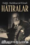 Hatıralar - Halife Abdülmecid Efendi