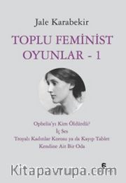 Toplu Feminist Oyunlar 1