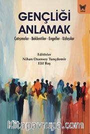 Gençliği Anlamak