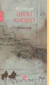 Öteki Koçgri & Karabel Tarihi