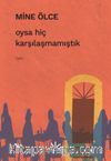 Oysa Hiç Karşılaşmamıştık