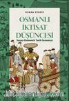 Osmanlı İktisat Düşüncesi & Sosyo-Ekonomik Tarih Denemesi