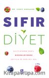Sıfır Diyet & Kısıtlayarak Değil  Düzenleyerek  Zayıfla Ve Sağlıklı Kal