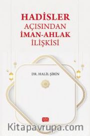 Hadisler Açısından İman-Ahlak İlişkisi