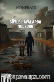 Böyle Havalarda Moledro