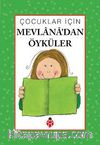 Mevlana'dan Öyküler Çocuklar İçin