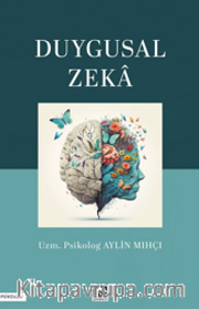 Duygusal Zeka
