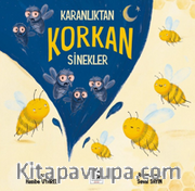 Kitabın Adı Karanlıktan Korkan Sinekler
