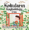 Kokuların Kaybolduğu Gün