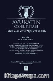 Avukatın Öz-El Kitabı (Adli Yazışma ve Yazışma Türleri)