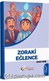 Zoraki Eğlence