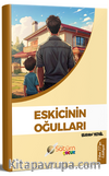 Eskicinin Oğulları
