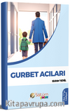 Gurbet Acıları