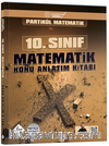 Partikül Matematik Maarif Modeli 10. Sınıf Matematik Konu Anlatım Kitabı