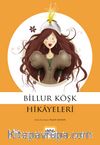 Billur Köşk Hikayeleri