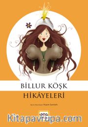 Billur Köşk Hikayeleri