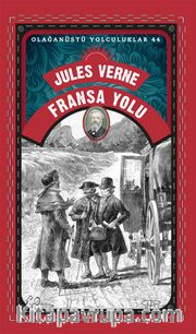 Fransa Yolu / Olağanüstü Yolculuklar 44
