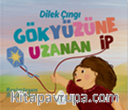 Gökyüzüne Uzanan İp