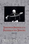 Tangonun Piazzolla'sı Piazzolla'nın Tangosu