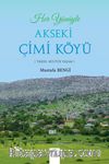 Her Yönüyle Akseki Çimi Köyü