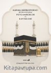 Kur'an-ı Kerim Diyor Ki! Bütün Ayetlerle Peygamberler ve Kavimleri