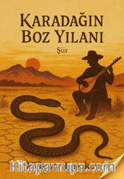 Karadağ'ın Boz Yılanı