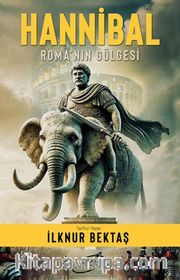 Hannibal <br /> Roma'nın Gölgesi