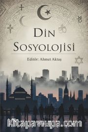 Din Sosyolojisi