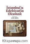 İstanbul'u Edebiyatla Okumak
