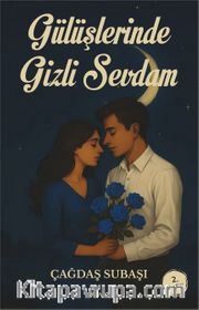 Gülüşlerinde Gizli Sevdam
