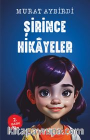 Şirince Hikayeler