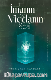 İmanın ve Vicdanın Sesi