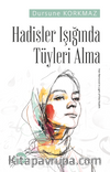 Hadisler Işığında Tüyleri Alma