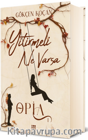 Opia 1 / Yitirmeli Ne Varsa (Ciltli Kutulu)