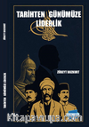 Tarihten Günümüze Liderlik 