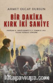 Bir Dakika Kırk İki Saniye