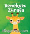 Beneksiz Zürafa